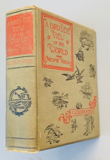 Bird's-Eye View of the World (1892) Large Hardcover - Many Illustrations