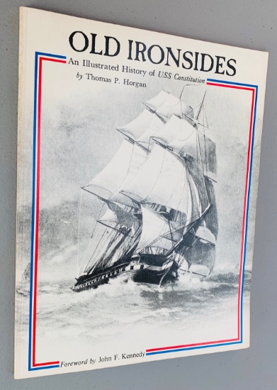 OLD IRONSIDES An Illustrated History of U.S.S Constitution