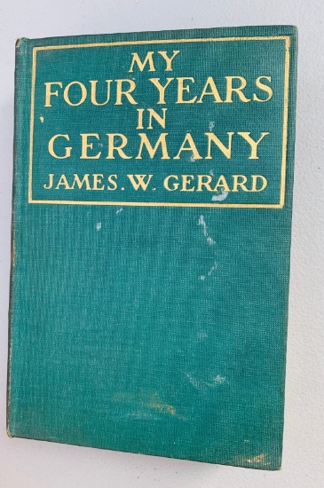 My Four Years in GERMANY (1917) Ambassador to the German Imperial Order