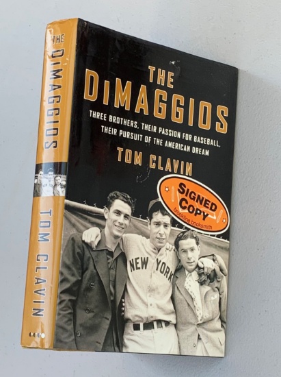 THE DIMAGGIOS by Tom Clavin SIGNED - BASEBALL