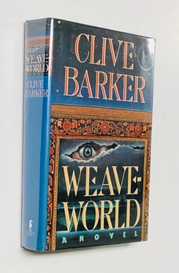 WEAVE-WORLD by Clive Barker (1987) First Edition