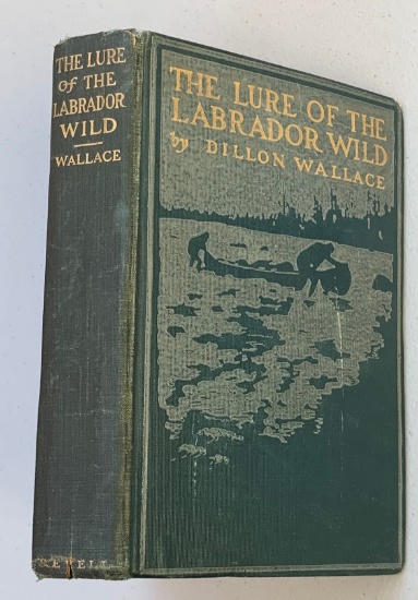 The LURE of the LABRADOR WILD (c.1925) Exploring Expedition