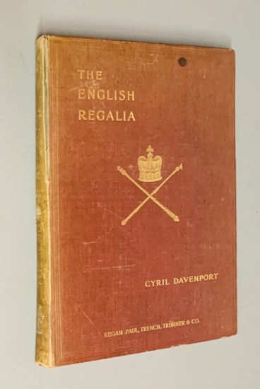 The English Regalia by Cyril Davenport (1897) Illustrated