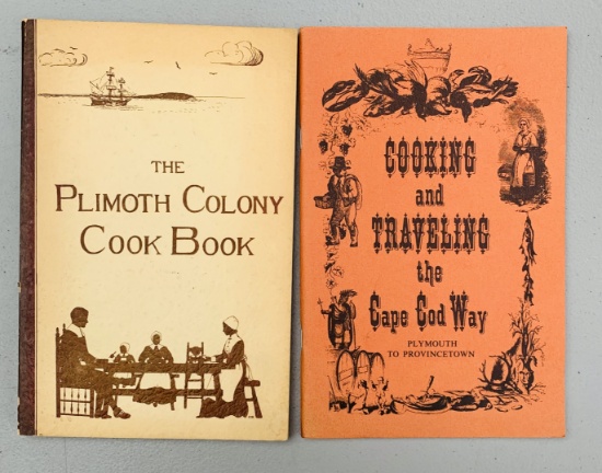 Plymouth Colony COOK BOOK and Cooking and Traveling the CAPE COD Way