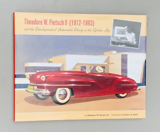 Theodore W. Pietsch II (1912-1913): And the Development of Automobile Design in the Golden Age