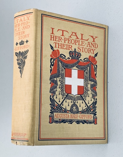 ITALY Her People and their Story (1909)