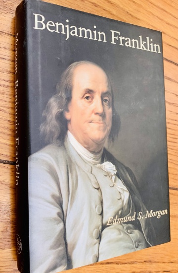 Benjamin Franklin by Edmund S. Morgan (2002)