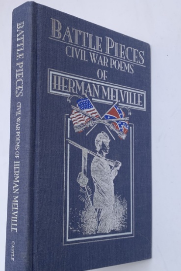 Battle Pieces of the CIVIL WAR Poems of Herman Melville