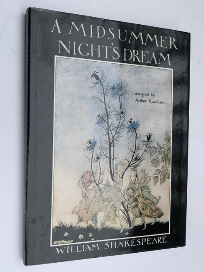 A Midsummer Nights Dream by William Shakespeare - Illustrated by Arthur Rackham (1977)