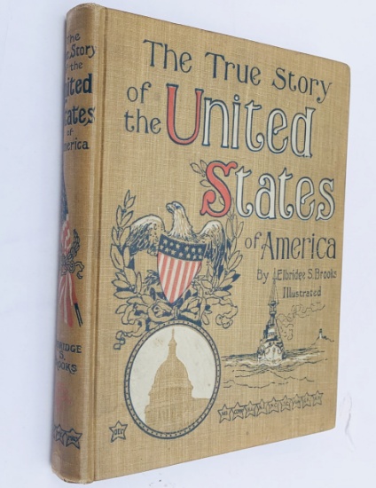 The True Story of the UNITED STATES of America (1891) Illustrated