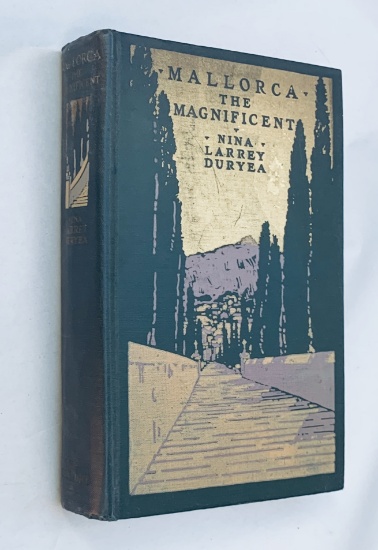 MALLORCA The Magnificent by Nina Larrey Duryea (1927)