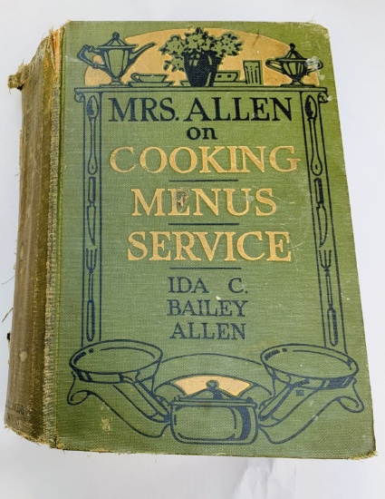 Mrs. Allen on COOKING, MENUS, SERVICE by Ida Allen (1929) with 2500 Recipes