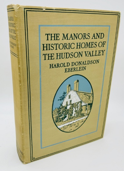 The Manors and Historic Homes of the HUDSON VALLEY (1924) NEW YORK