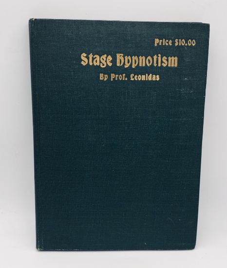 RARE Stage HYPNOTISM: A Text Book of Occult Entertainment by Professor LEONIDAS