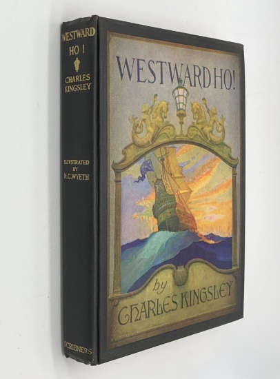 WESTWARD HO! by Charles Kingsley (1947) Illustrations by N.C. WYETH