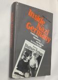 Inside NAZI GERMANY: Conformity, Opposition, and Racism in Everyday Life