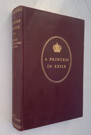 RARE SIGNED A Princess in Exile (1902) Grand Duchess Maria Pavlovna of Russia