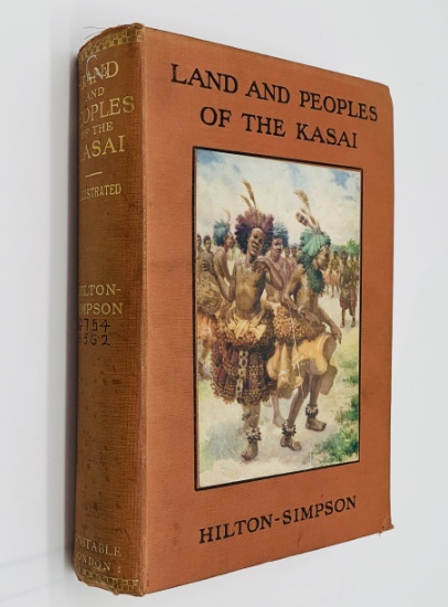 LAND AND PEOPLES of the KASAI (1911) Two Years with the CANNIBALS
