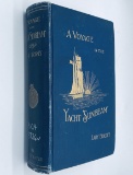 A VOYAGE IN THE YACHT SUNBEAM Our Home on the Ocean for Eleven Months (c.1900)