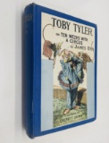 Toby Tyler or TEN WEEKS WITH A CIRCUS by James Otis (c.1920)