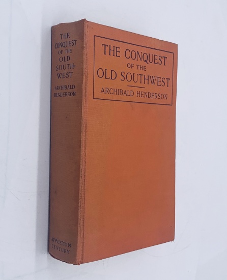 Conquest of the Old Southwest (1920) Pioneers into Virginia, the Carolinas, Tennessee, and Kentucky