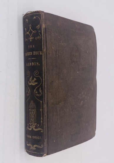 The SACRED HOUR by Rev. Maxwell P. Gaddis (1856) METHODIST