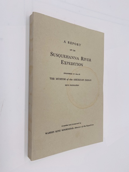 A Report on the SUSQUEHANNA RIVER EXPEDITION (1911)