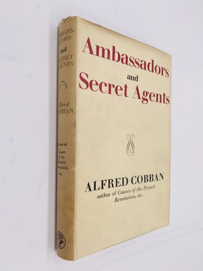 Ambassadors and Secret Agents (1954) by Alfred Cobban - Review Copy