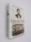 LINCOLN'S WAR: The Untold Story of America's Greatest President as Commander in Chief