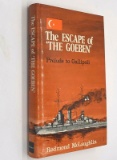 The Escape of the Goeben: Prelude to Gallipoli by McLaughlin (1974) TURKEY