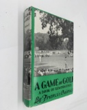 RARE A Game of GOLF a Book of Reminiscence (1963) by Francis Ouimet