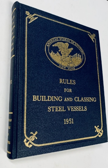 Rules for the Classification and Construction of Steel Vessels, 1862-1942