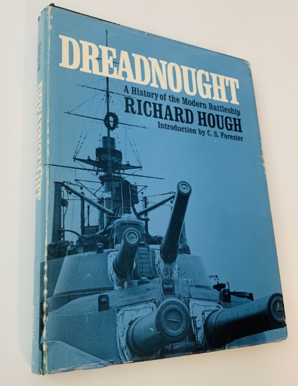 DREADNOUGHT: A History of the Modern Battleship by Richard Hough