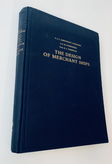 The Design of Merchant Ships (1953) Manual for Dimensions, Engine Power, Tonnage and More