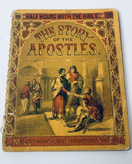 The STORY OF THE APOSTLES (c.1880)