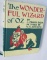 The Wonderful Wizard of OZ by L. Frank Baum