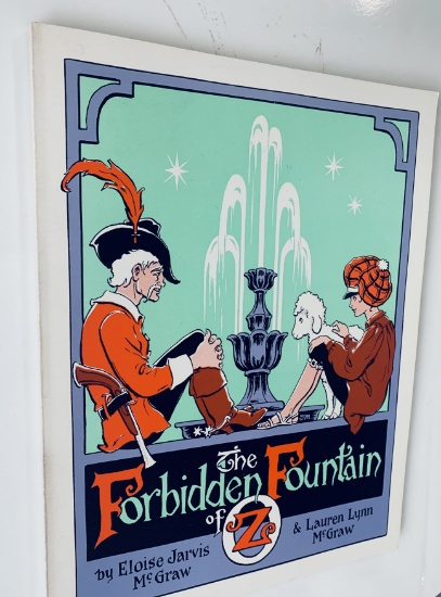 The FORBIDDEN FOUNTAIN OF OZ Published by International Wizard of Oz Club