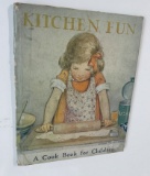 RARE Kitchen Fun by Louise Price Bell (1932)