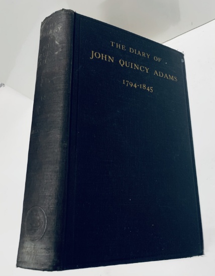 The Diary of JOHN QUINCY ADAMS 1794-1845