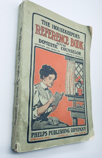 RARE The Housekeeper's Reference Book and Domestic Counselor (1925)