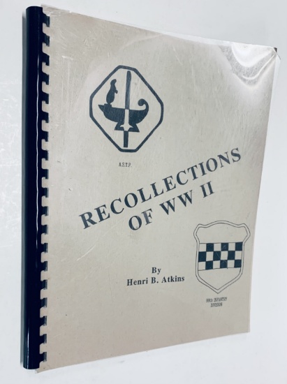 RECOLLECTIONS of WWII by Henry Atkins - Private Printed Memoirs