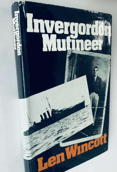 The Invergordon Mutineer (1974) by Len Wincott