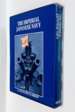 The Imperial Japanese Navy by Anthony J. Watts (1972) with Slipcase