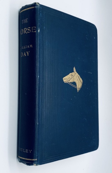 THE HORSE (1890) How to Breed and Bear Him by William Day