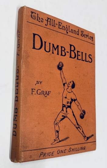 DUMB-BELLS by F. Graf of the Orion Gymnastic Club (1899)