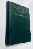 Secrets of the SALMON by Edward Ringwood Hewitt (1922) FISHING