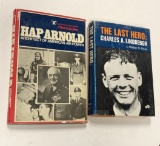 THE LAST HERO Charles A. Lindbergh & HAP ARNOLD Architect American Air Power