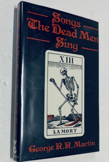Songs the Dead Men Sing by George R.R. Martin (1987) FIRST UK EDITION