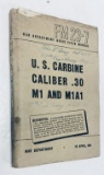 U.S. Carbine Caliber .30 M1 (1944) WW2 War Department Handbook