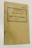 WW2 Basic Field Manual - First Aid For Soldiers (1943)
